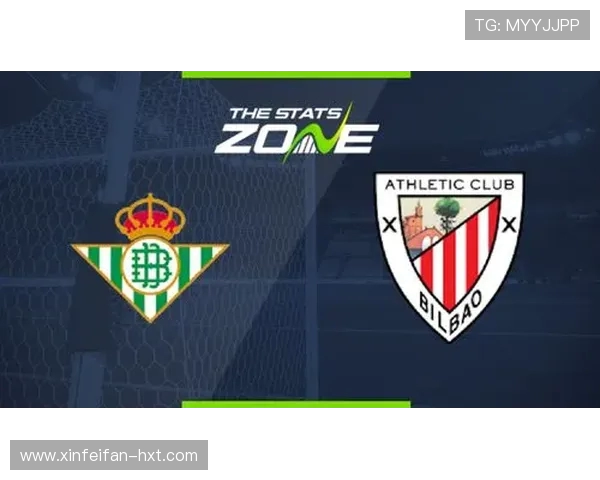 帕雷德斯劲射建功毕尔巴鄂竞技力克皇家贝蒂斯再添关键胜利