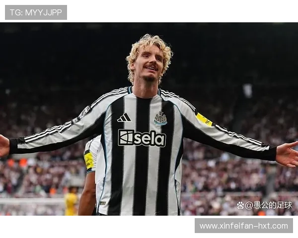 沃尔特马德状态火热本赛季为纽卡斯尔各项赛事均有斩获持续闪耀英超赛场